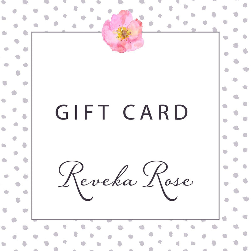 Gift Card - Reveka Rose 